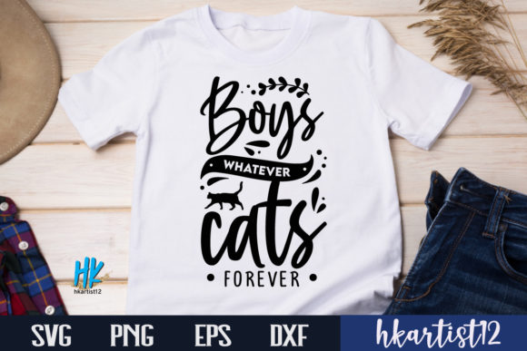 Boys Whatever Cats Forever SVG