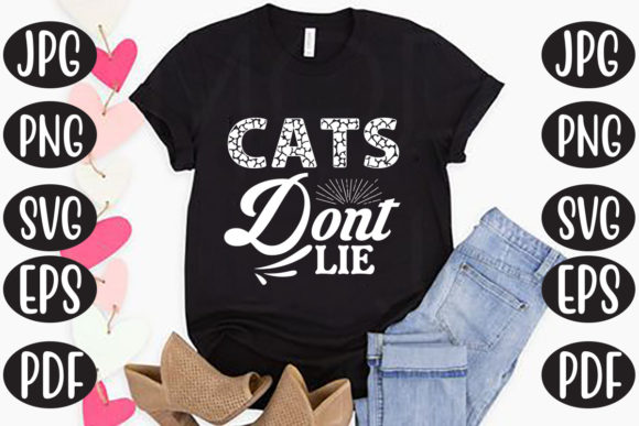Cats Don't Lie Embroidery Design