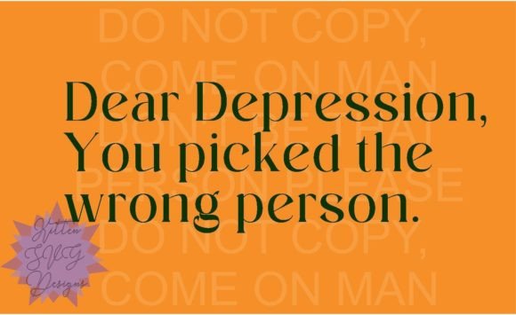 Dear Depression Embroidery Design