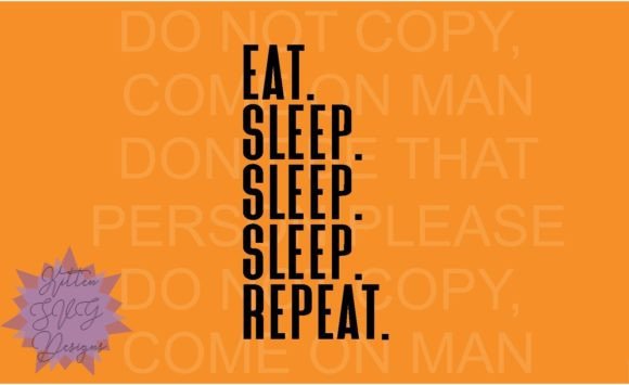 Eat.sleep.repeat