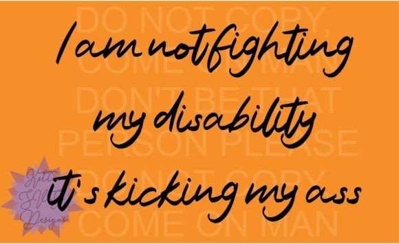 Fighting My Disability