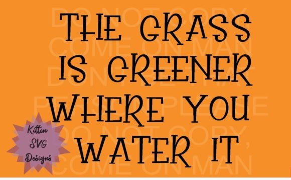 Grass is Greener