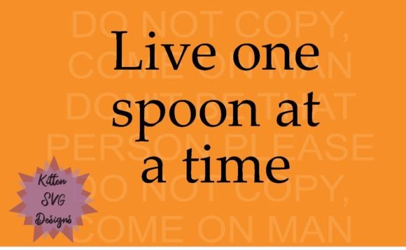 Live One Spoon at a Time