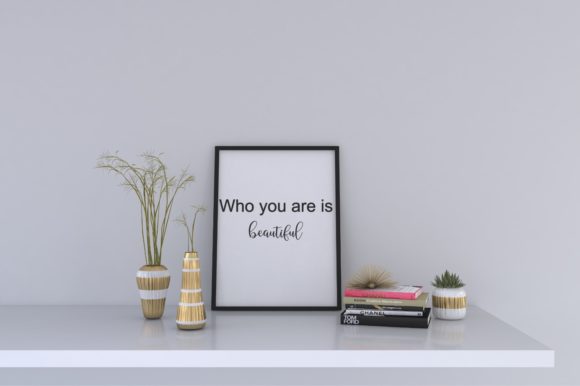 What You Are is Beautiful